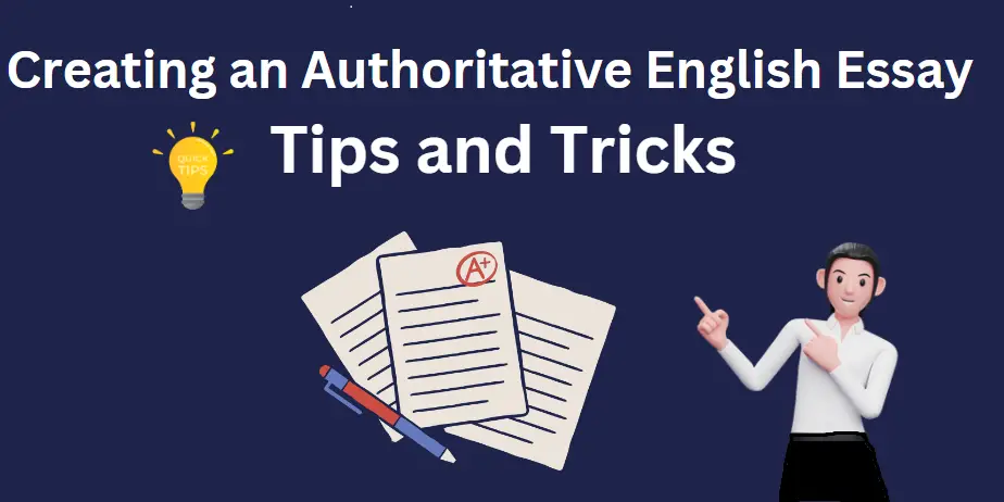 Creating an Authoritative English Essay 